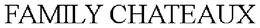 FAMILY CHATEAUX trademark