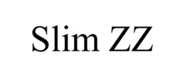 SLIM ZZ trademark