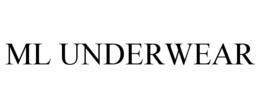 ML UNDERWEAR trademark