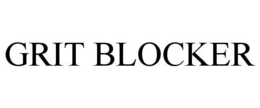 GRIT BLOCKER trademark