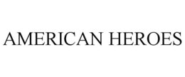 AMERICAN HEROES trademark