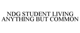 NDG STUDENT LIVING ANYTHING BUT COMMON trademark