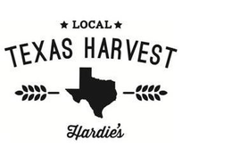 LOCAL TEXAS HARVEST HARDIE'S trademark