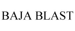 BAJA BLAST trademark