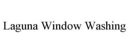 LAGUNA WINDOW WASHING trademark