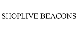 SHOPLIVE BEACONS trademark