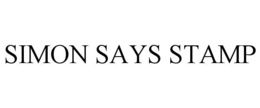 SIMON SAYS STAMP trademark