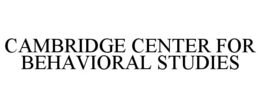 CAMBRIDGE CENTER FOR BEHAVIORAL STUDIES trademark