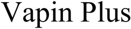 VAPIN PLUS trademark