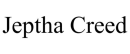 JEPTHA CREED trademark