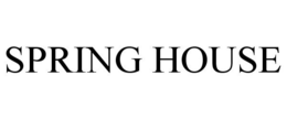 SPRING HOUSE trademark