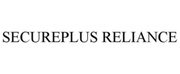 SECUREPLUS RELIANCE trademark