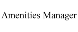AMENITIES MANAGER trademark