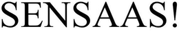 SENSAAS! trademark