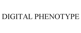 DIGITAL PHENOTYPE trademark