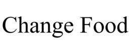 CHANGE FOOD trademark