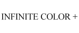 INFINITE COLOR + trademark