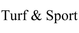 TURF & SPORT trademark