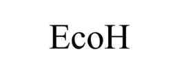 ECOH trademark