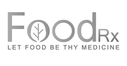 FOOD RX LET FOOD BE THY MEDICINE trademark