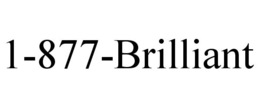 1-877-BRILLIANT trademark