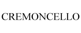 CREMONCELLO trademark