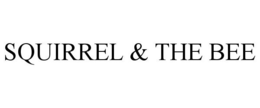 SQUIRREL & THE BEE trademark