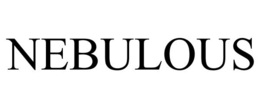 NEBULOUS trademark