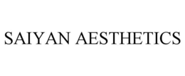 SAIYAN AESTHETICS trademark