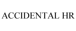 ACCIDENTAL HR trademark