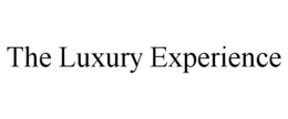 THE LUXURY EXPERIENCE trademark