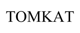 TOMKAT trademark