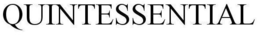 QUINTESSENTIAL trademark