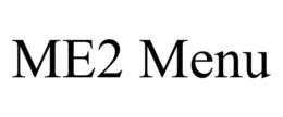 ME2 MENU trademark