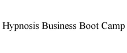 HYPNOSIS BUSINESS BOOT CAMP trademark