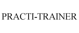 PRACTI-TRAINER trademark