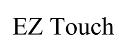 EZ TOUCH trademark