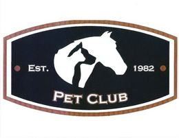 PET CLUB · EST. 1982 · trademark