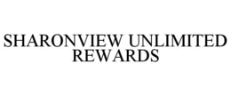 SHARONVIEW UNLIMITED REWARDS trademark