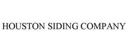 HOUSTON SIDING COMPANY trademark