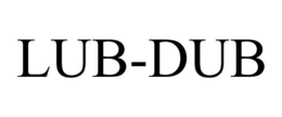 LUB-DUB trademark