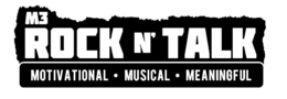 M3 ROCK N' TALK MOTIVATIONAL · MUSICAL · MEANINGFUL trademark