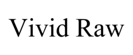 VIVID RAW trademark