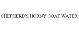 SHEPHERD'S HORNY GOAT WATER trademark