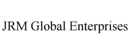 JRM GLOBAL ENTERPRISES trademark