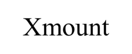 XMOUNT trademark