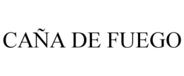 CAÑA DE FUEGO trademark