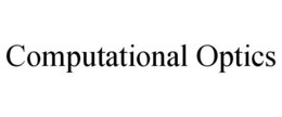 COMPUTATIONAL OPTICS trademark