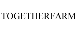 TOGETHERFARM trademark