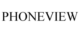 PHONEVIEW trademark